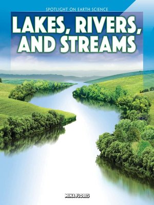 cover image of Lakes, Rivers, and Streams